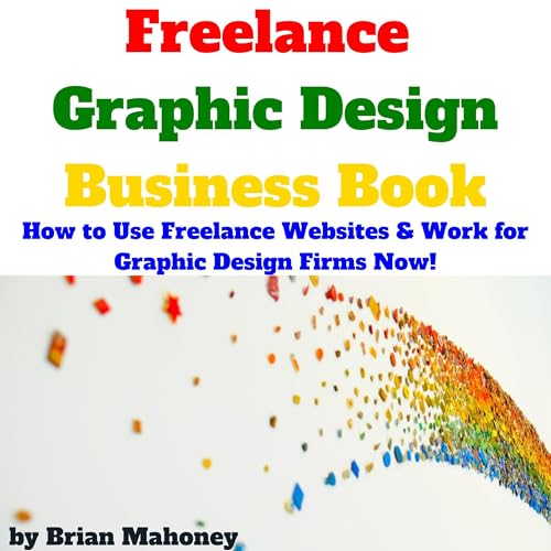 Cover of Freelance Graphic Design Business Book