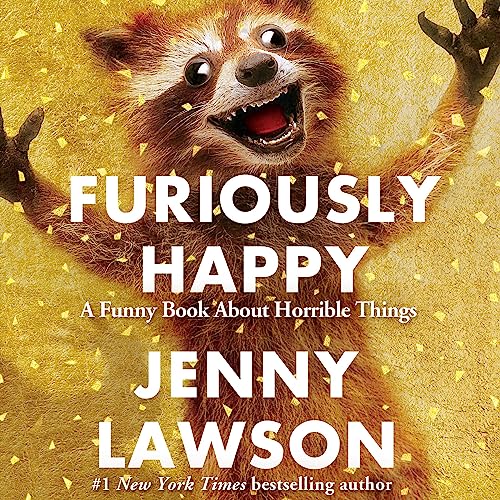 Cover of Furiously Happy