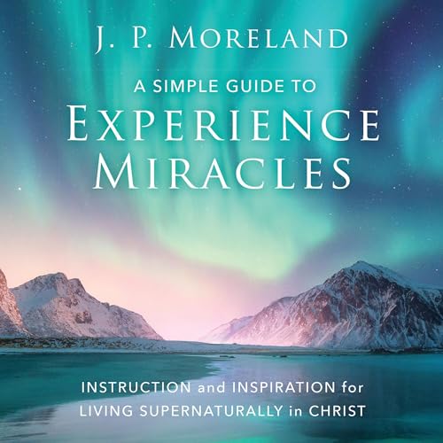 Cover of A Simple Guide to Experience Miracles