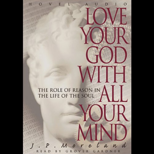 Cover of Love Your God with All Your Mind