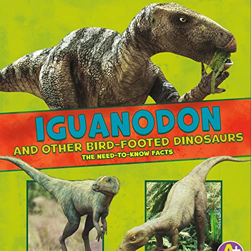 Cover of Iguanodon and Other Bird-Footed Dinosaurs