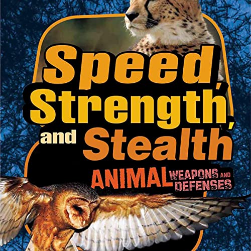 Cover of Speed, Strength, and Stealth