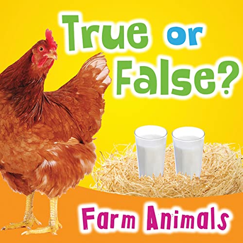 Cover of True or False? Farm Animals
