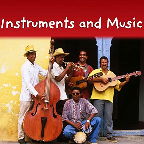Cover of Instruments and Music