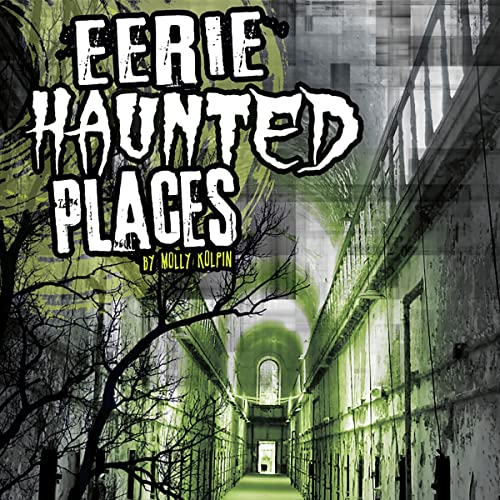 Cover of Eerie Haunted Places