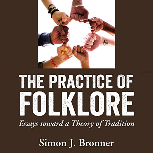 Cover of The Practice of Folklore