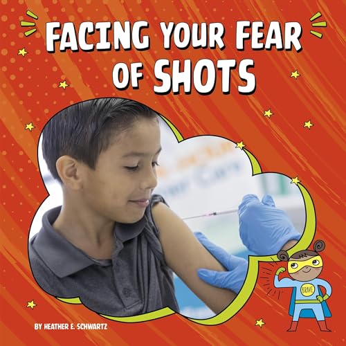 Cover of Facing Your Fear of Shots