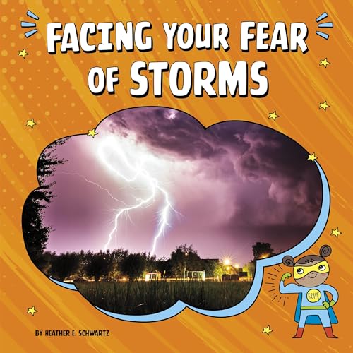 Cover of Facing Your Fear of Storms