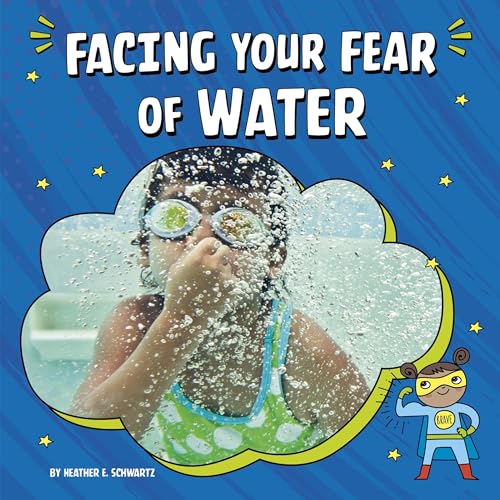 Cover of Facing Your Fear of Water