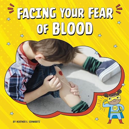 Cover of Facing Your Fear of Blood