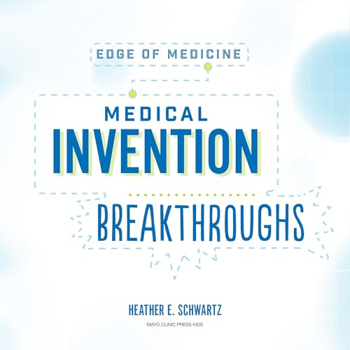 Cover of Medical Invention Breakthroughs