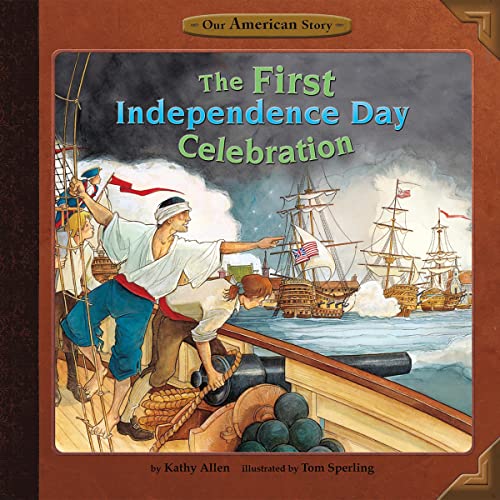 Cover of The First Independence Day Celebration