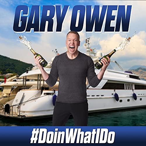 Cover of Gary Owen: #DoinWhatIDo