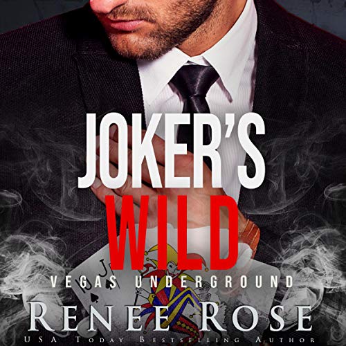 Cover of Joker's Wild: A Mafia Romance