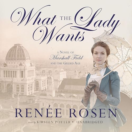 Cover of What the Lady Wants