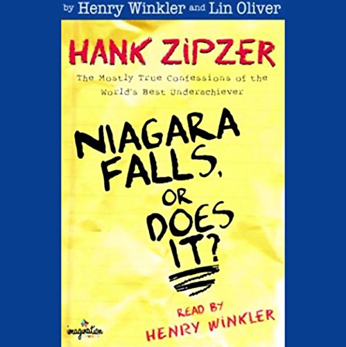 Cover of Hank Zipzer #1: Niagara Falls, Or Does It?