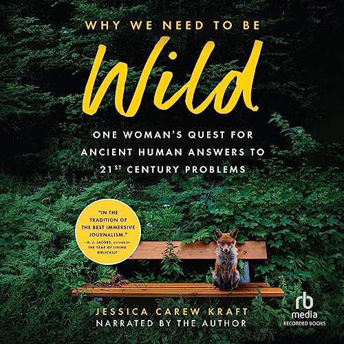 Cover of Why We Need to Be Wild