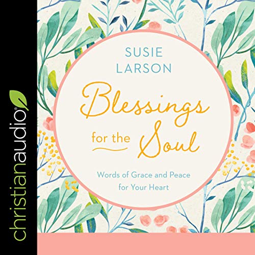 Cover of Blessings for the Soul