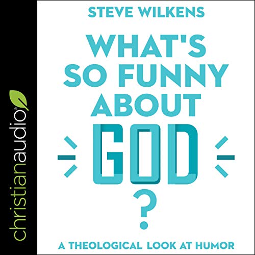 Cover of What's So Funny About God?