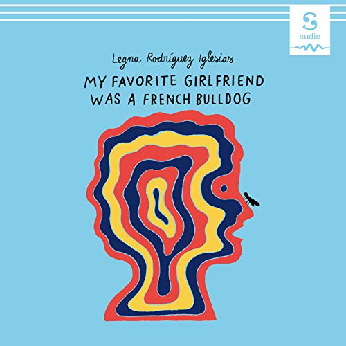 Cover of My Favorite Girlfriend Was a French Bulldog