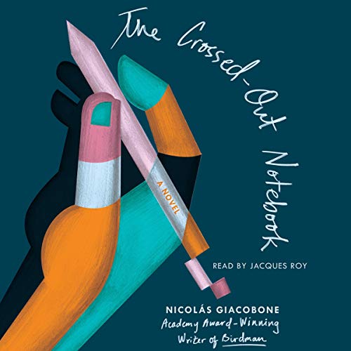 Cover of The Crossed-Out Notebook