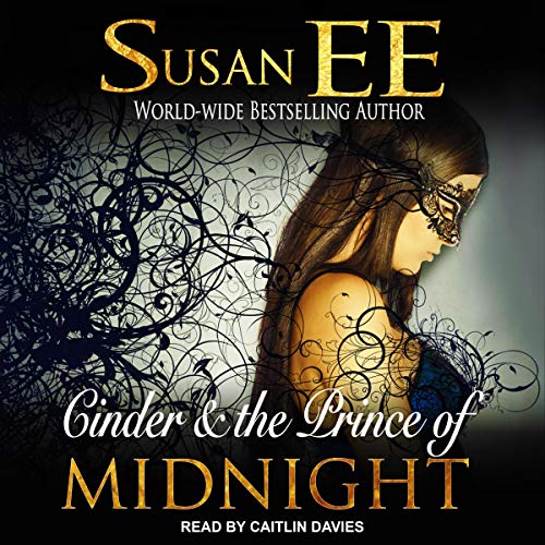 Cover of Cinder & the Prince of Midnight
