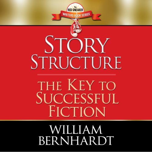 Cover of Story Structure: The Key to Successful Fiction