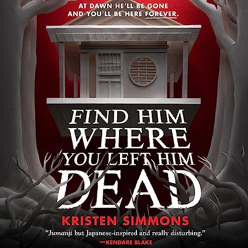 Cover of Find Him Where You Left Him Dead