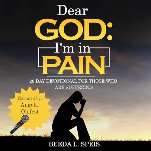 Cover of Dear God: I'm in Pain