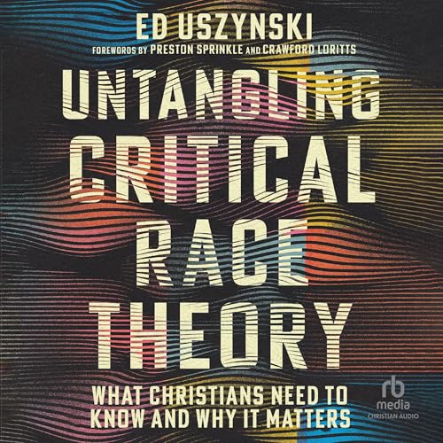 Cover of Untangling Critical Race Theory