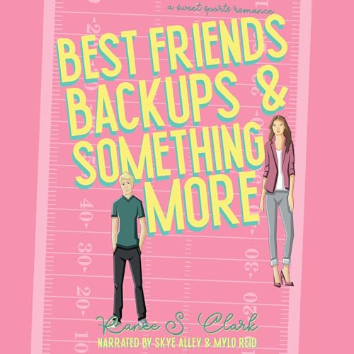 Cover of Best Friends Backups & Something More