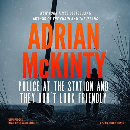 Cover of Police at the Station and They Don’t Look Friendly