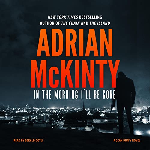 Cover of In the Morning I'll Be Gone