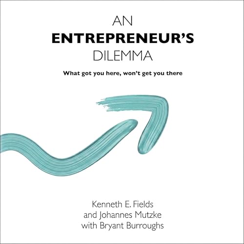 Cover of An Entrepreneur's Dilemma