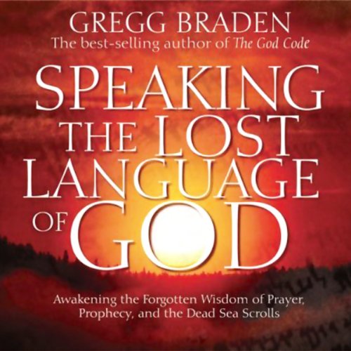 Cover of Speaking the Lost Language of God