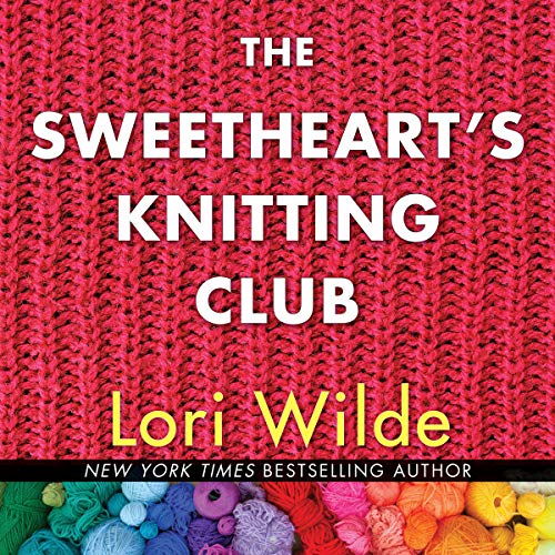 Cover of The Sweethearts' Knitting Club