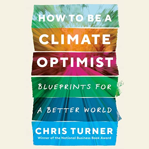 Cover of How to Be a Climate Optimist
