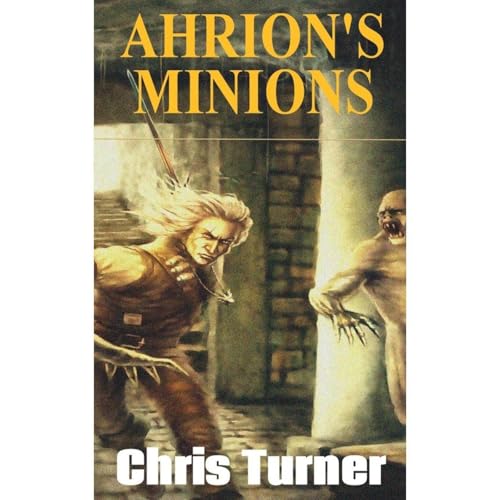 Cover of Ahrion's Minions
