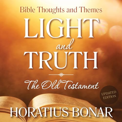 Cover of Light and Truth—The Old Testament