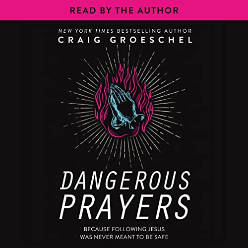 Cover of Dangerous Prayers