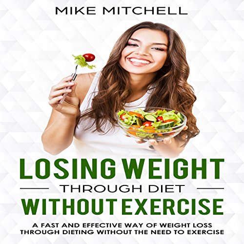 Cover of Losing Weight Through Diet Without Exercise