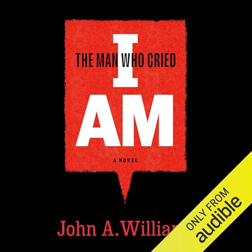 Cover of The Man Who Cried I Am