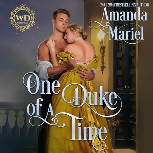 Cover of One Duke of a Time: Regency Hearts Aflame