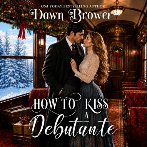 Cover of How to Kiss a Debutante