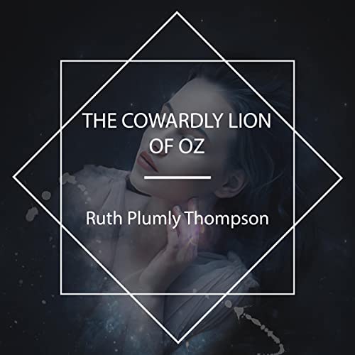 Cover of The Cowardly Lion of Oz