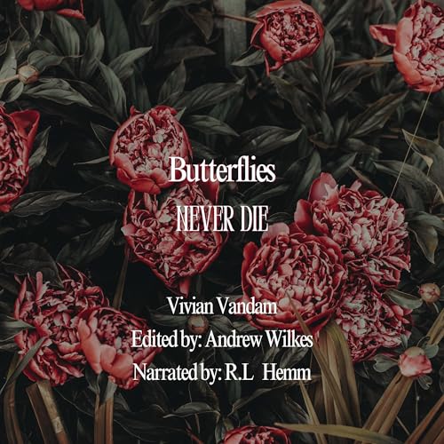 Cover of Butterflies Never Die