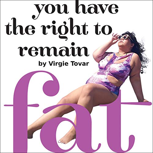 Cover of You Have the Right to Remain Fat