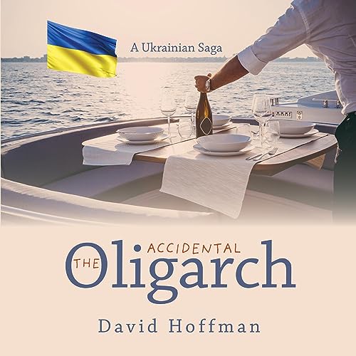 Cover of The Accidental Oligarch