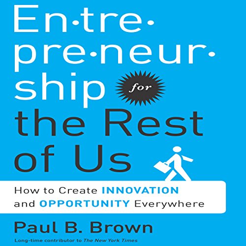 Cover of Entrepreneurship for the Rest Us
