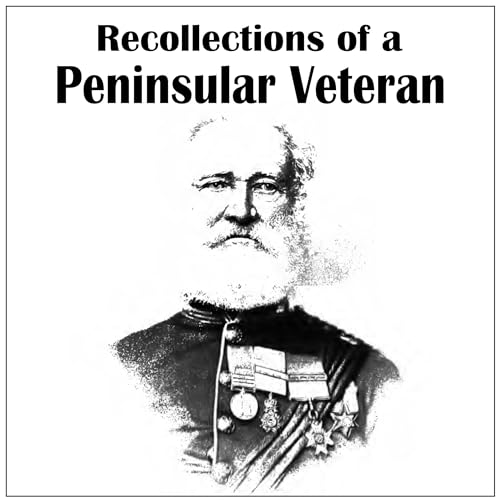 Cover of Recollections of a Peninsular Veteran